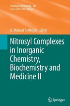 Nitrosyl Complexes in Inorganic Chemistry, Biochemistry and Medicine II