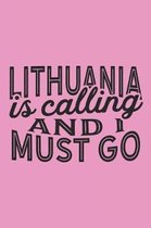 Lithuania Is Calling And I Must Go
