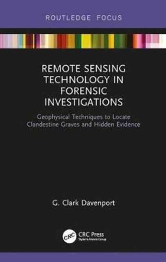 Remote Sensing Technology in Forensic Investigations - cover