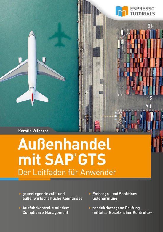 Außenhandel mit SAP GTS – Der Leitfaden für Anwender - cover