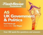 AS UK Government & Politics Flash Revise Pocketbook
