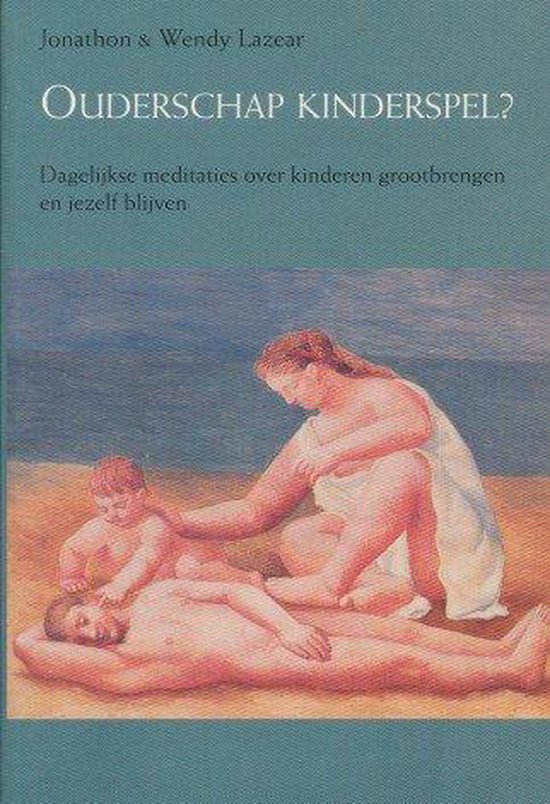 9789023008361 - Ouderschap kinderspel. meditatieboekje