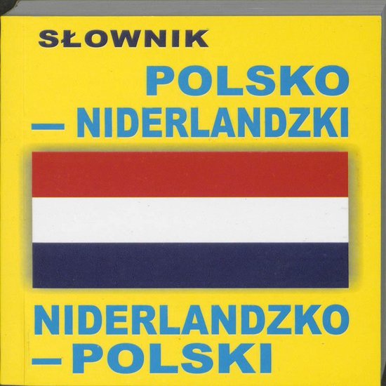 Cover van het boek 'Polsko-Niderlandzki Niderlandzki-Polski / druk 1'