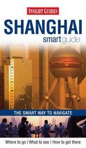 Insight Guides Shanghai Smart Guide