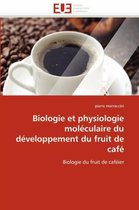 Biologie et physiologie moléculaire du développement du fruit de café