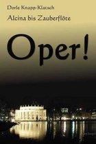 Opernfuehrer- Alcina bis Zauberfloete