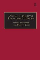 Angels in Medieval Philosophical Inquiry