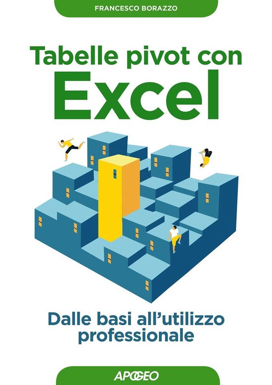 Lavorare con Excel 3 - Tabelle pivot con Excel - cover