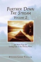 Further Down The Stream, Volume 2
