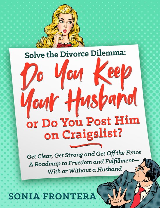 The Sister's Guides to Empowered Living 1 - Solve the Divorc ... - cover