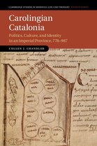 Cambridge Studies in Medieval Life and Thought: Fourth Series 111 - Carolingian Catalonia