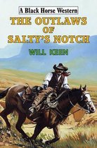 The Outlaws of Salty's Notch