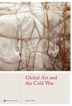 ISBN Global Art and the Cold War, Art & design, Anglais, Couverture rigide, 288 pages