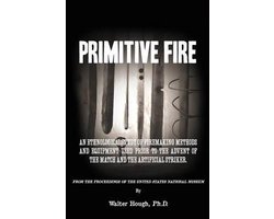 Primitive Fire
