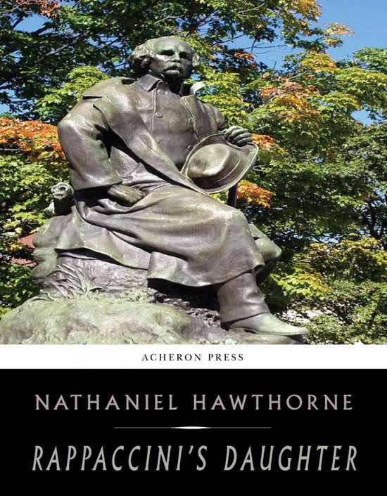 Rappaccinis Daughter (ebook), Nathaniel Hawthorne 9781614305224