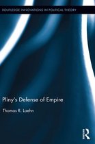 Pliny S Defense of Empire