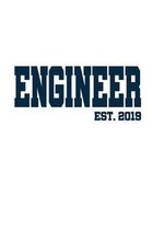 Engineer est. 2019