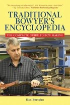 Traditional Bowyer's Encyclopedia