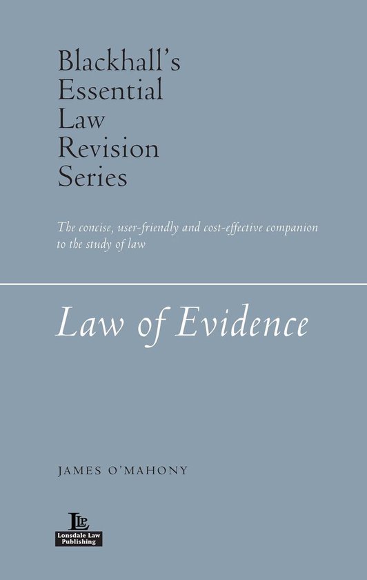Blackhall’s Essential Law Revision Series - Law of Evidenc ... - cover