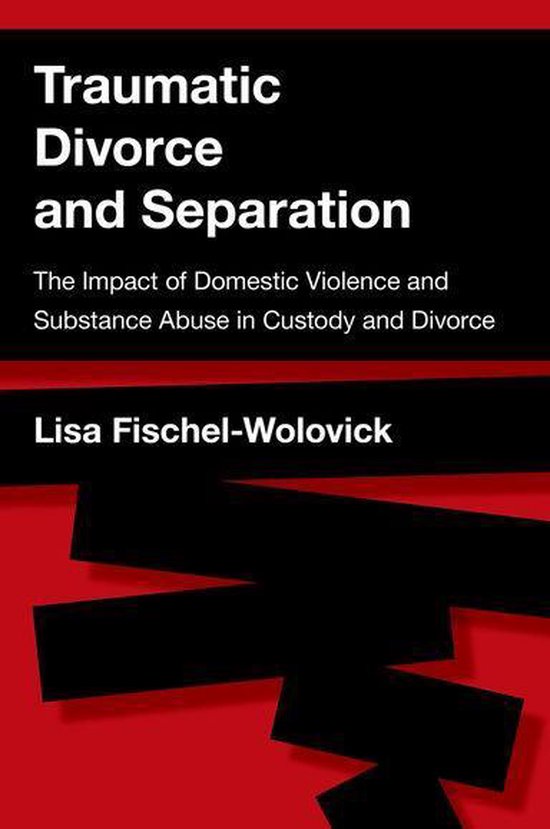 Traumatic Divorce and Separation - cover