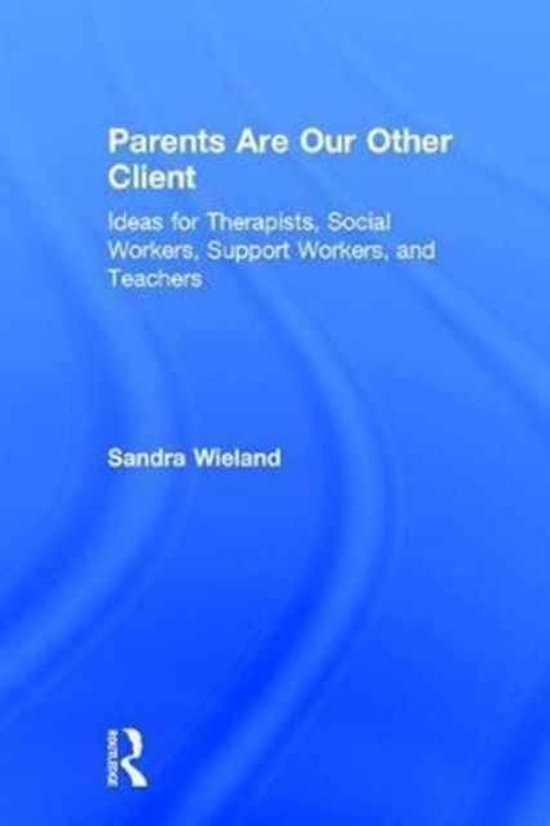 Parents Are Our Other Client - cover