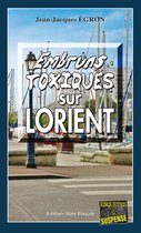 Les enquêtes du commandant Rosko 2 - Embruns toxiques sur Lorient