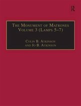 The Monument of Matrones Volume 3 (Lamps 5-7)