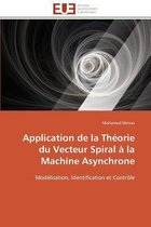 Application de la Théorie du Vecteur Spiral à la Machine Asynchrone