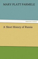 A Short History of Russia