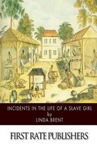 Incidents in the Life of a Slave Girl