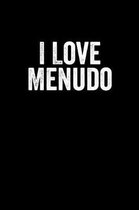 I Love Menudo