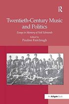 Twentieth-Century Music and Politics