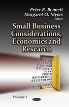 Small Business Considerations, Economics & Research