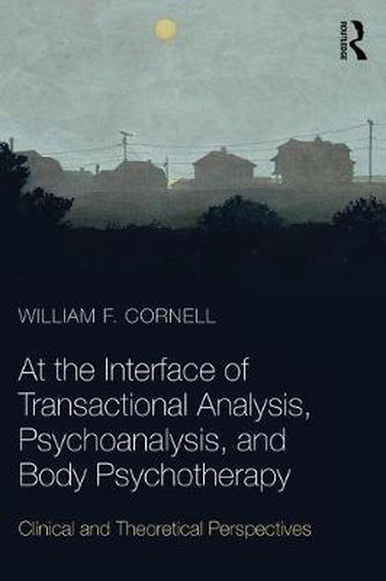 At the Interface of Transactional Analysis, Psychoanalysis,  ... - cover