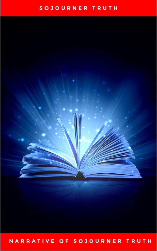 Narrative of Sojourner Truth: A Northern Slave - cover