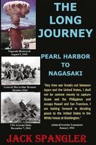 The Long Journey Pearl Harbor to Nagasaki