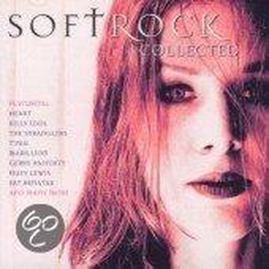 Albumhoes met de tekst "SOFT ROCK COLLECTED" en een close-up van een vrouw met rood haar.