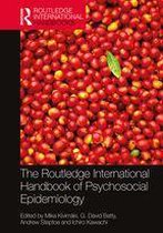 Routledge International Handbooks - The Routledge International Handbook of Psychosocial Epidemiology