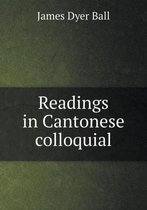 Readings in Cantonese Colloquial