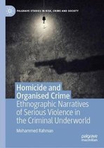 Palgrave Studies in Risk, Crime and Society- Homicide and Organised Crime