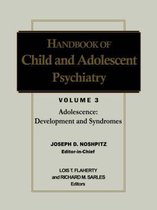 Handbook of Child and Adolescent Psychiatry: v. 3: Adolescence