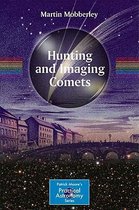 Hunting and Imaging Comets