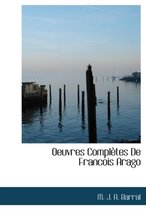 Oeuvres Completes de Francois Arago