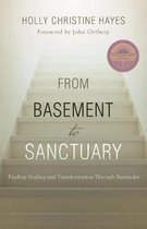 From Basement to Sanctuary