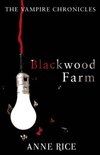 Vampire Chronicles Blackwood Farm