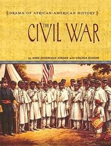 Drama of African-American History-The Civil War