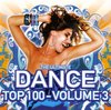 Ultimate Dance Top 100 Vol. 3