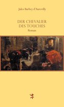 Französische Bibliothek - Der Chevalier Des Touches