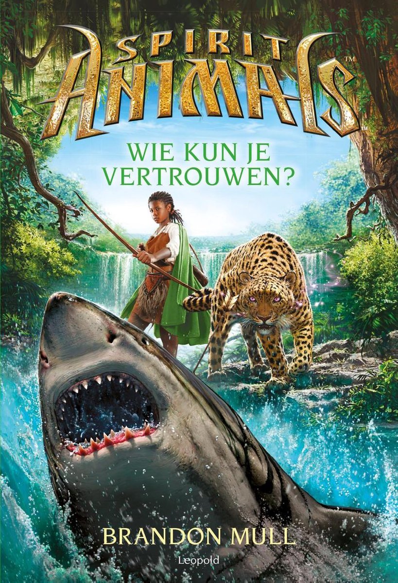 Omslag van Spirit Animals 5 - Wie kun je vertrouwen?