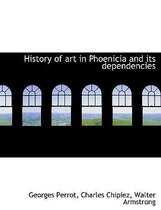 History of Art in Phoenicia and Its Dependencies